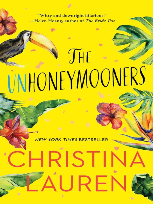 Title details for The Unhoneymooners by Christina Lauren - Available